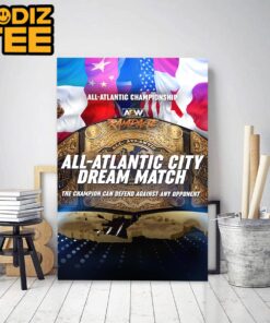 AEW Rampage All Atlantic City Dream Match Classic Decoration Poster Canvas
