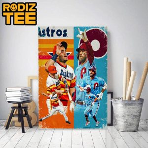 Houston Astros Vs Philadelphia Phillies Retro Uniforms 2022 MLB World Series Classic Decoration Poster Canvas