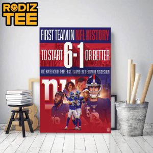 New York Giants Is First Team In NFL History Wins Better Classic Decoration Poster Canvas