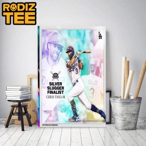 The Los Angeles Dodgers Chris Taylor Silver Slugger Award Finalists Classic Decoration Poster Canvas