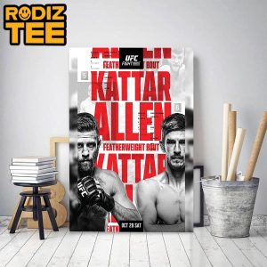 UFC Calvin Kattar Vs Arnold Billy Allen For Featherweight Bout Classic Decoration Poster Canvas