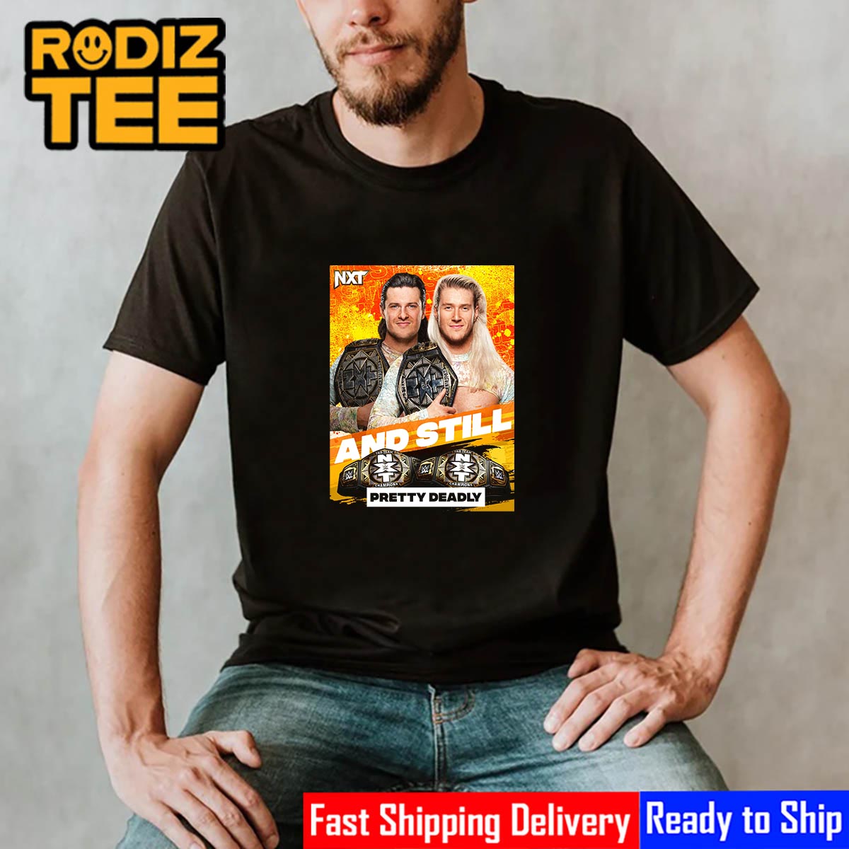 WWE NXT And Still Pretty Deadly Tag Team Champions Best T-Shirt