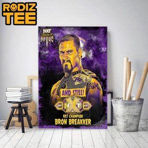 WWE NXT Champion Halloween Havoc Is Bron Breakker Classic Decoration Poster Canvas